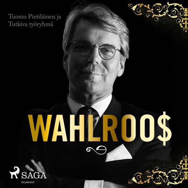 Book cover for Wahlroos – Epävirallinen elämäkerta