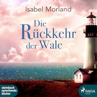Die Rückkehr der Wale (Ungekürzt)