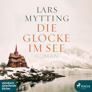 Die Glocke im See (Ungekürzt) als Hörbuch