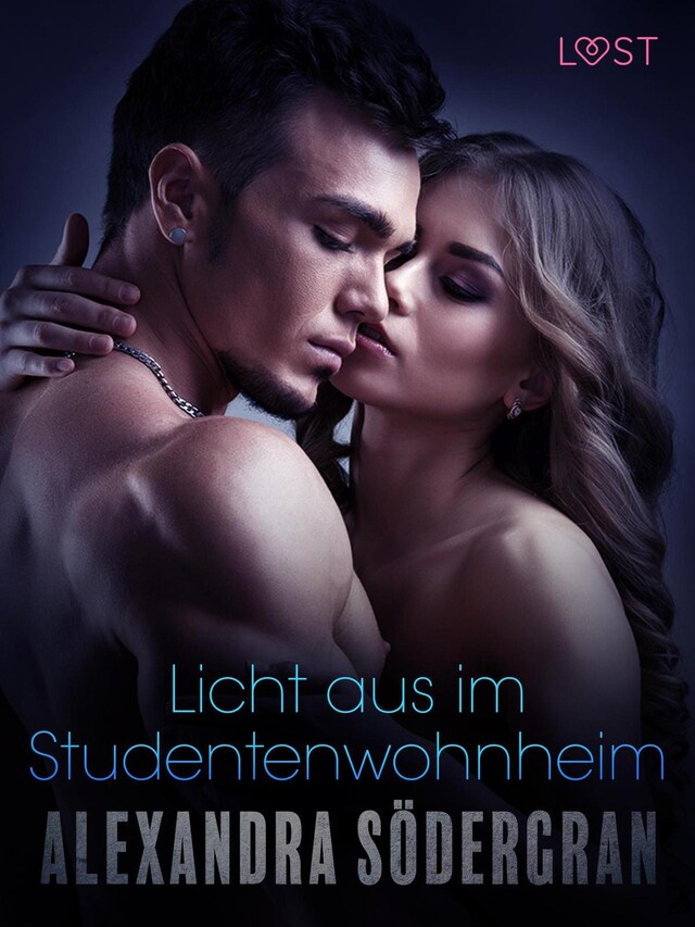 Copertina del libro per Licht aus im Studentenwohnheim: Erotische Novelle