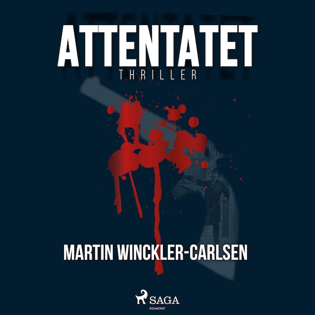 Book cover for Attentatet