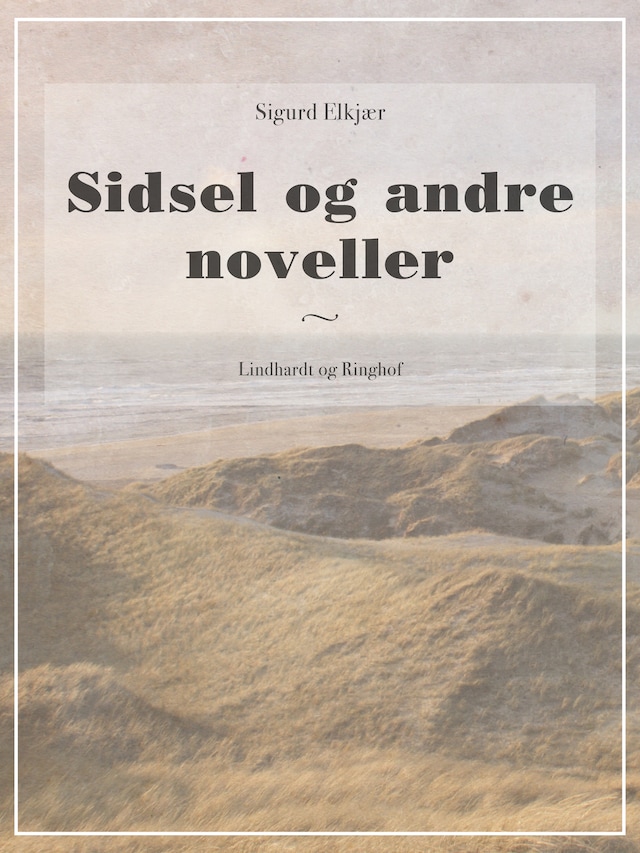 Buchcover für Sidsel og andre noveller