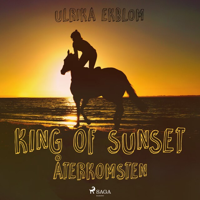 Book cover for King of Sunset : återkomsten