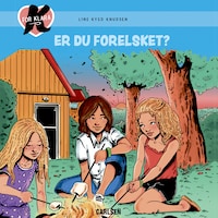 K for Klara 19: Er du forelsket?