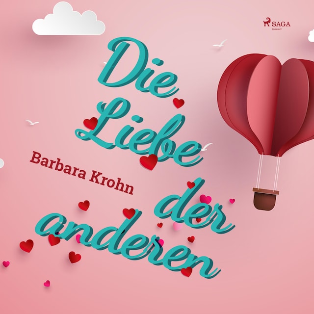 Book cover for Die Liebe der anderen (Ungekürzt)