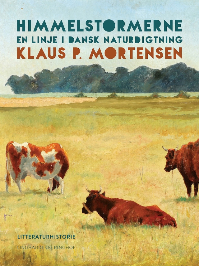 Book cover for Himmelstormerne. En linje i dansk naturdigtning