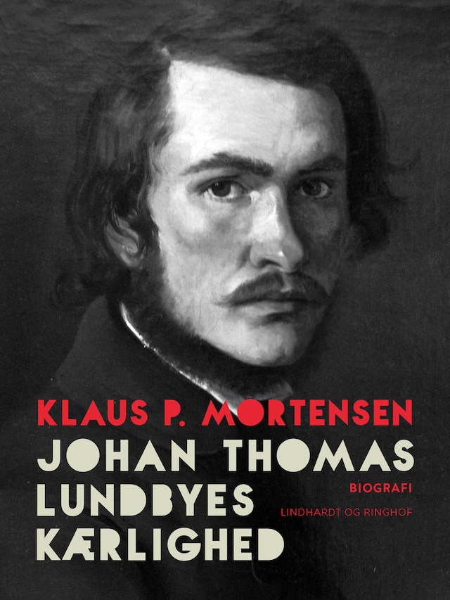 Bogomslag for Johan Thomas Lundbyes kærlighed