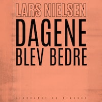 Dagene blev bedre