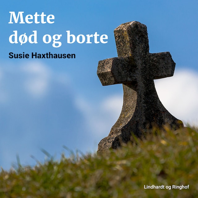 Copertina del libro per Mette død og borte
