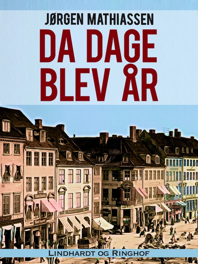 Okładka książki dla Da dage blev år
