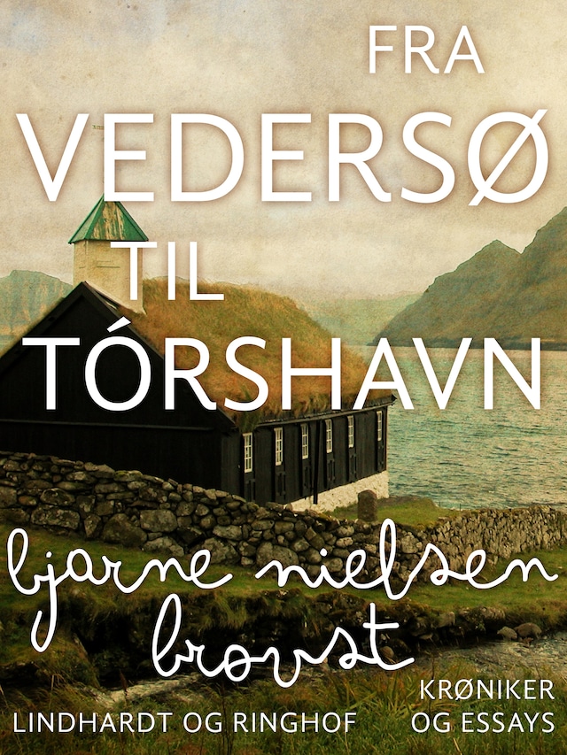 Portada de libro para Fra Vedersø til Tórshavn