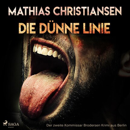 Die dünne Linie - Der zweite "Kommissar Brodersen" Krimi aus Berlin (Ungekürzt) bookCoverFor