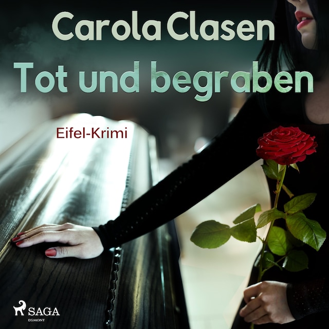 Book cover for Tot und begraben - Eifel-Krimi (Ungekürzt)