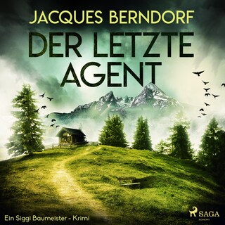 Der letzte Agent - Ein Siggi-Baumeister-Krimi als Hörbuch