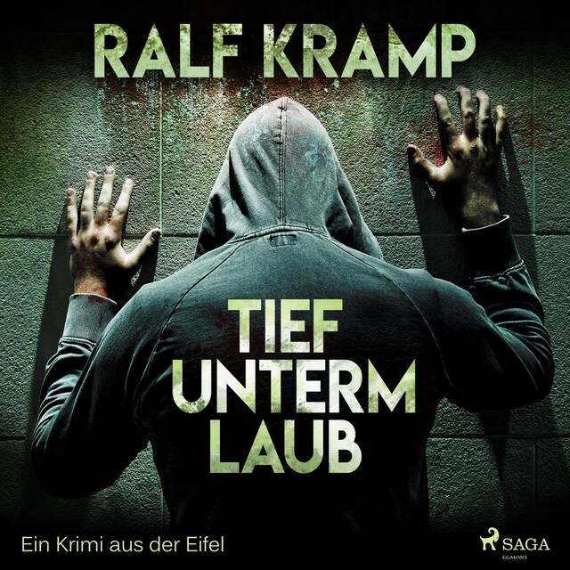 Couverture de livre pour Tief unterm Laub - Ein Krimi aus der Eifel (Ungekürzt)