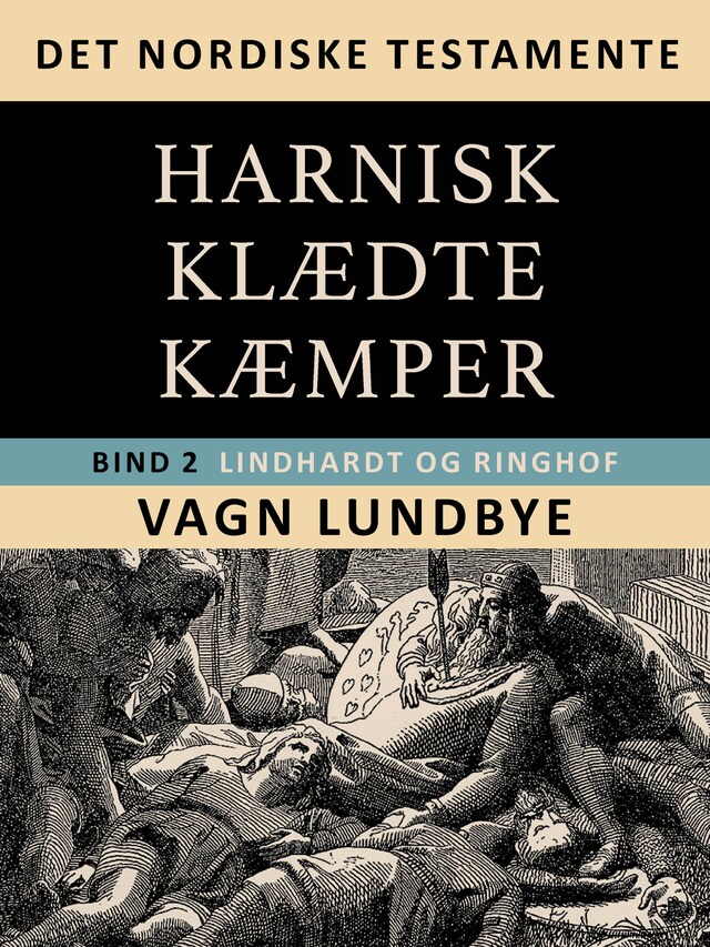 Book cover for Det nordiske testamente. Harniskklædte kæmper. Bind 2