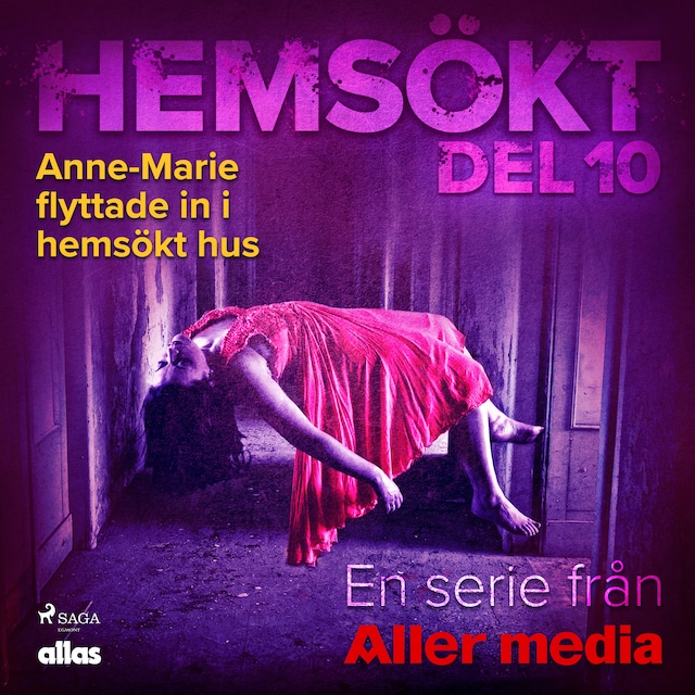 Book cover for Anne-Marie flyttade in i hemsökt hus