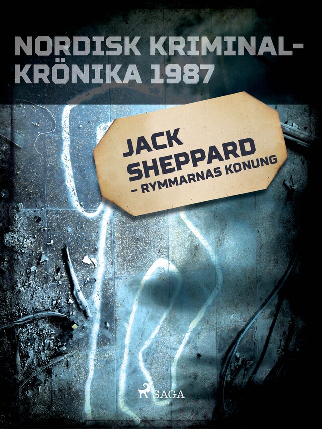 Kirjankansi teokselle Jack Sheppard – rymmarnas konung