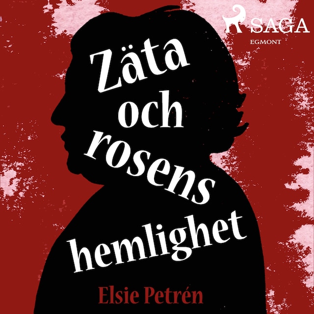Book cover for Zäta och rosens hemlighet