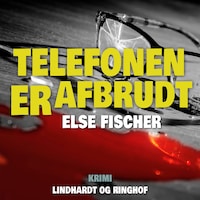 Telefonen er afbrudt