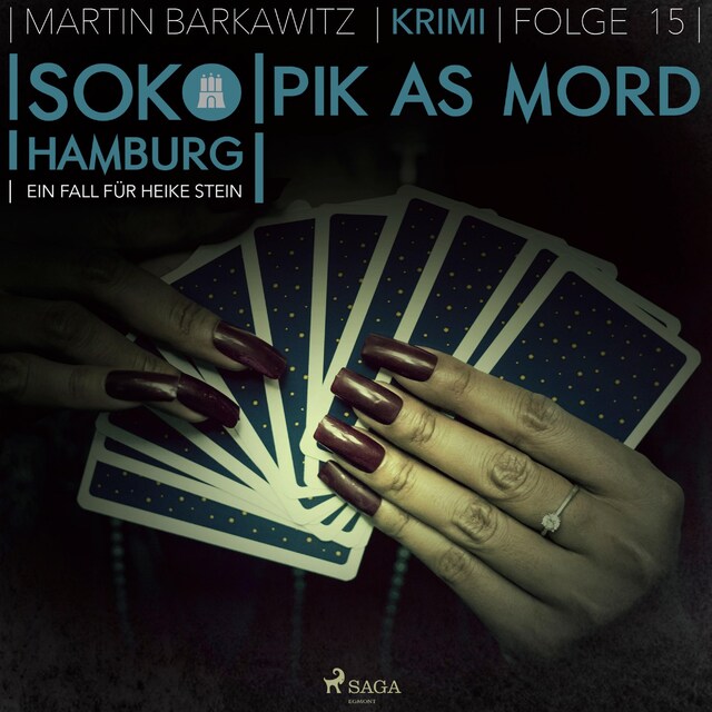 Book cover for Pik As Mord - SoKo Hamburg - Ein Fall für Heike Stein 15 (Ungekürzt)