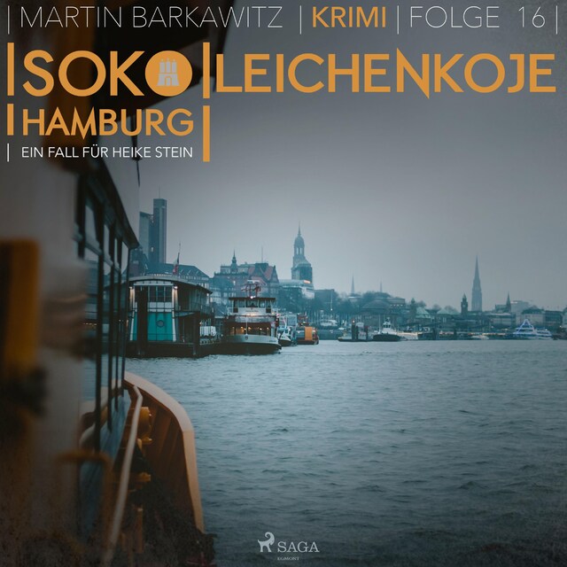 Book cover for Leichenkoje - SoKo Hamburg - Ein Fall für Heike Stein 16 (Ungekürzt)