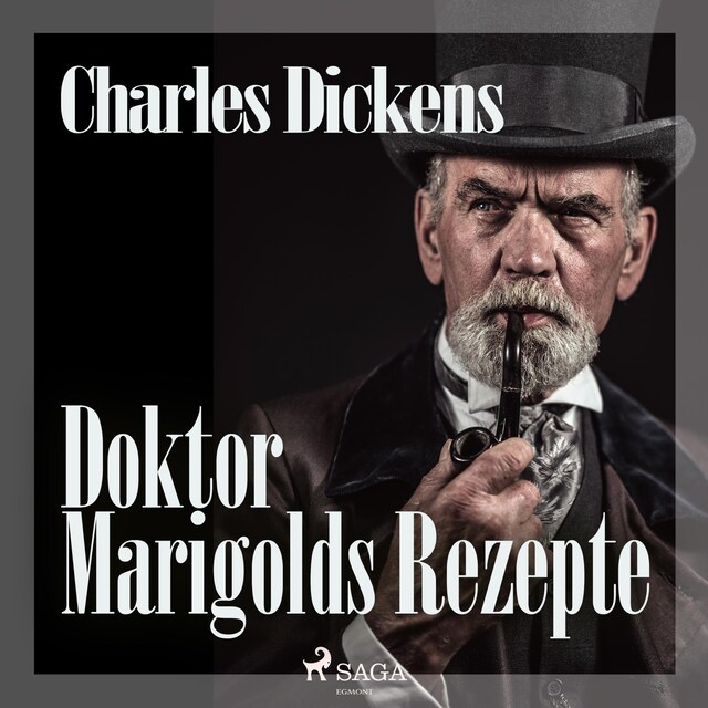 Book cover for Doktor Marigolds Rezepte (Ungekürzt)