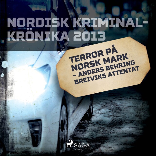 Buchcover für Terror på norsk mark – Anders Behring Breiviks attentat