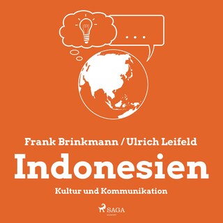Indonesien - Kultur und Kommunikation (Ungekürzt) als Hörbuch
