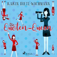 Die Quoten-Queen (Ungekürzt)