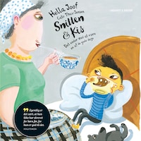 Snitten & Kis-samling - Frygt og bæven og en mand på strømpesokker - Den hellige vorte og en elendig kop te