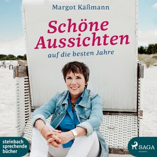 Schöne Aussichten auf die besten Jahre (Ungekürzt) als Hörbuch