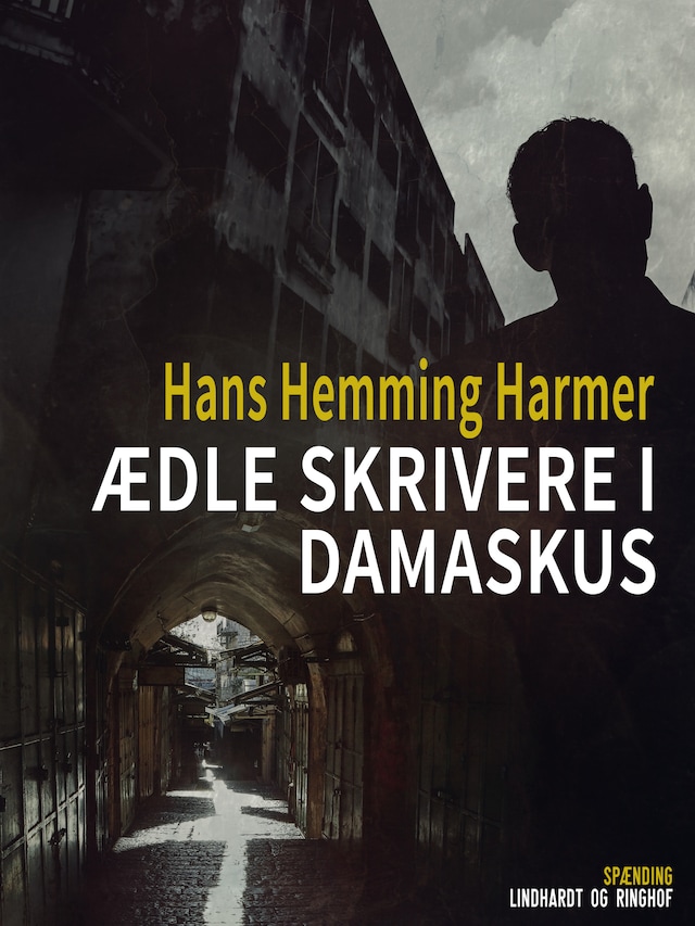 Book cover for Ædle skrivere i Damaskus