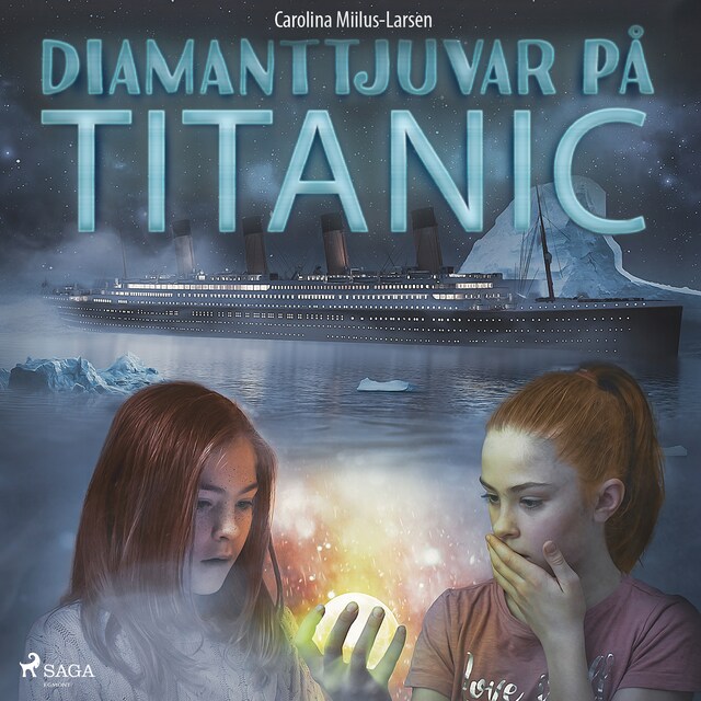 Kirjankansi teokselle Diamanttjuvar på Titanic