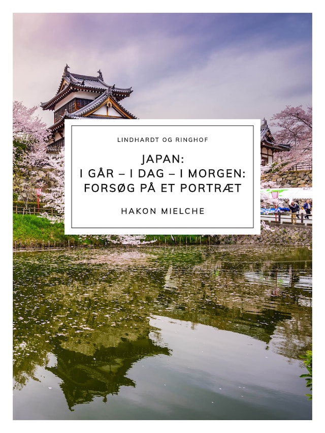 Okładka książki dla Japan: i går – i dag – i morgen: Forsøg på et portræt