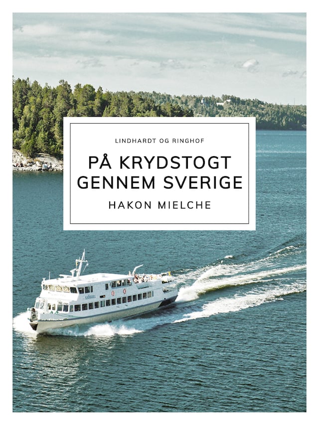 Couverture de livre pour På krydstogt gennem Sverige