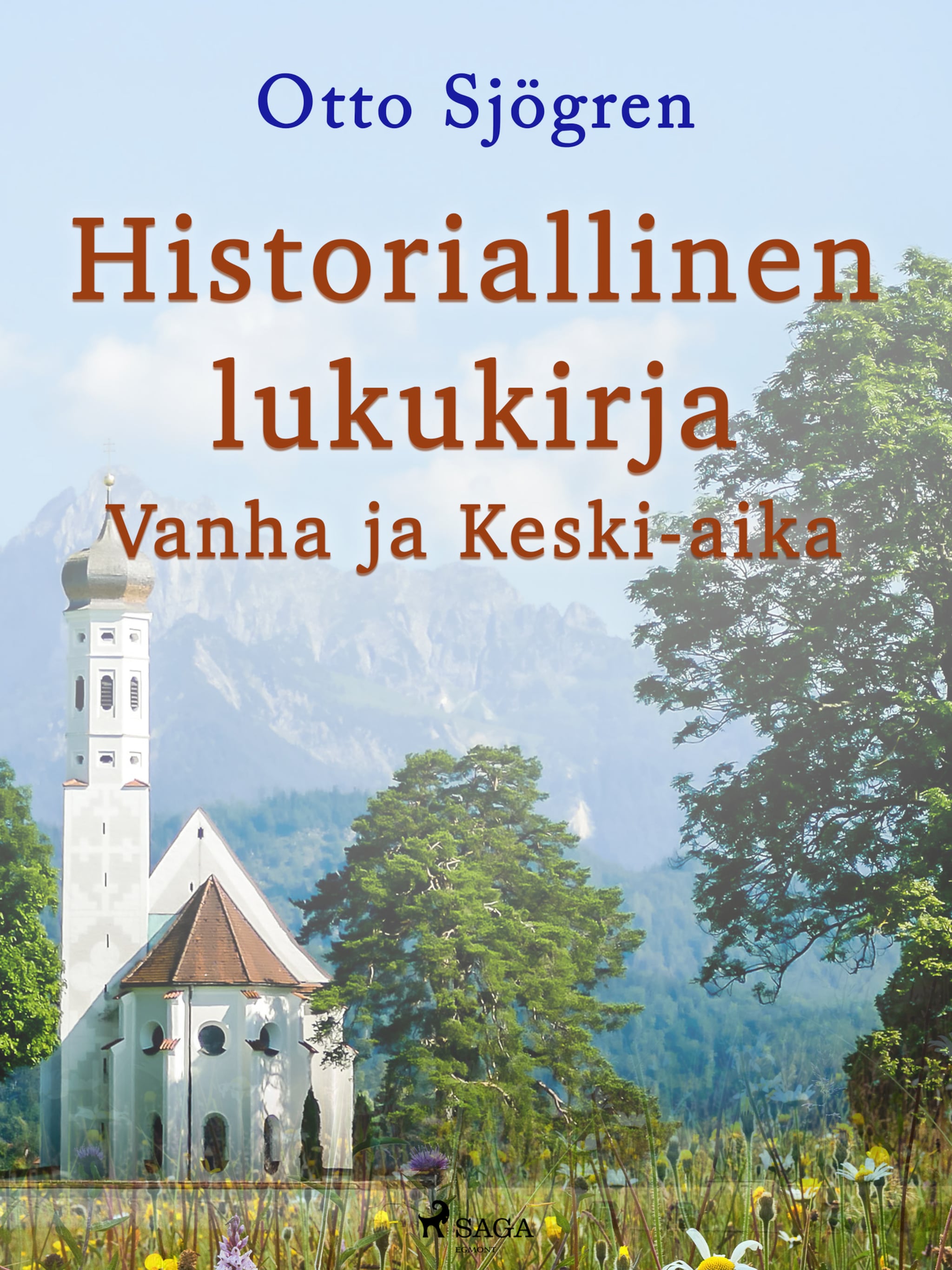 Historiallinen lukukirja: Vanha ja Keski-aika ilmaiseksi