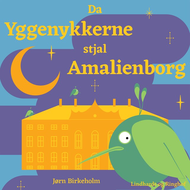 Bogomslag for Da yggenykkerne stjal Amalienborg