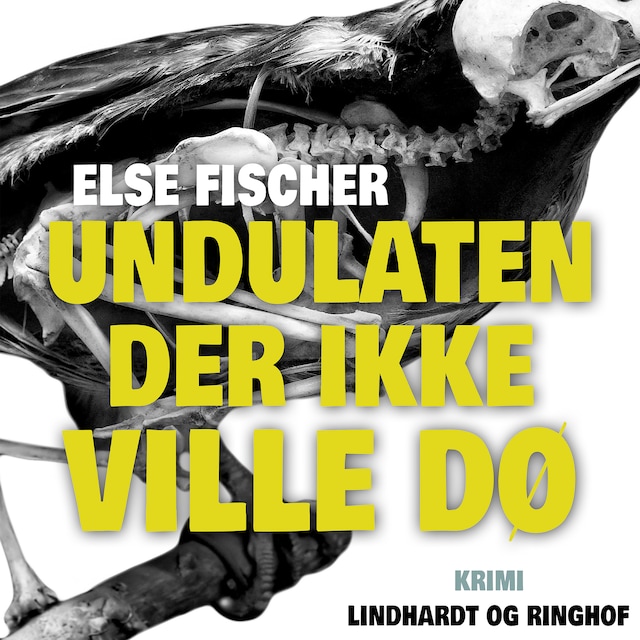 Book cover for Undulaten der ikke ville dø