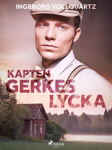 Kapten Gerkes lycka bookCoverFor