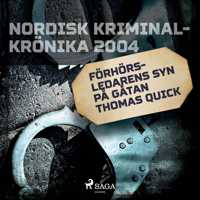 Book cover for Förhörsledarens syn på gåtan Thomas Quick