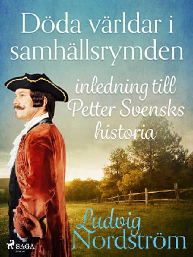 Book cover for Döda världar i samhällsrymden: inledning till Petter Svensks historia
