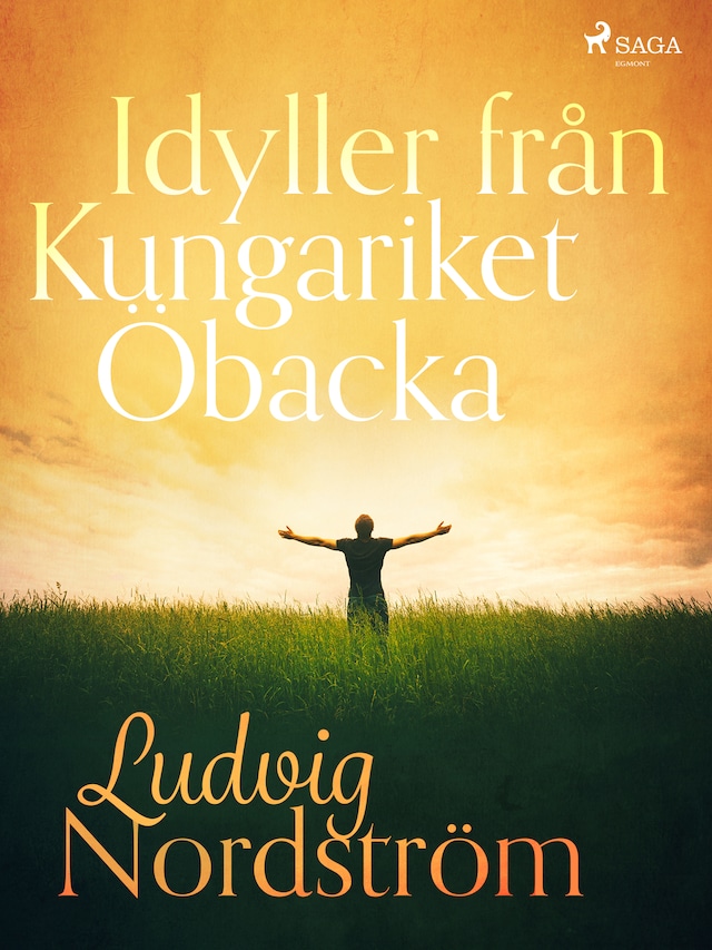 Book cover for Idyller från Kungariket Öbacka
