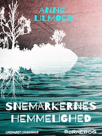 Snemarkernes hemmelighed