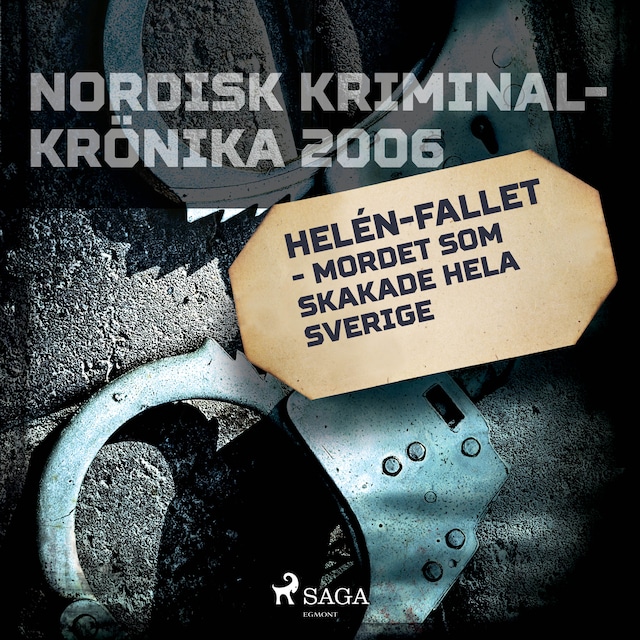 Boekomslag van Helén-fallet - mordet som skakade hela Sverige