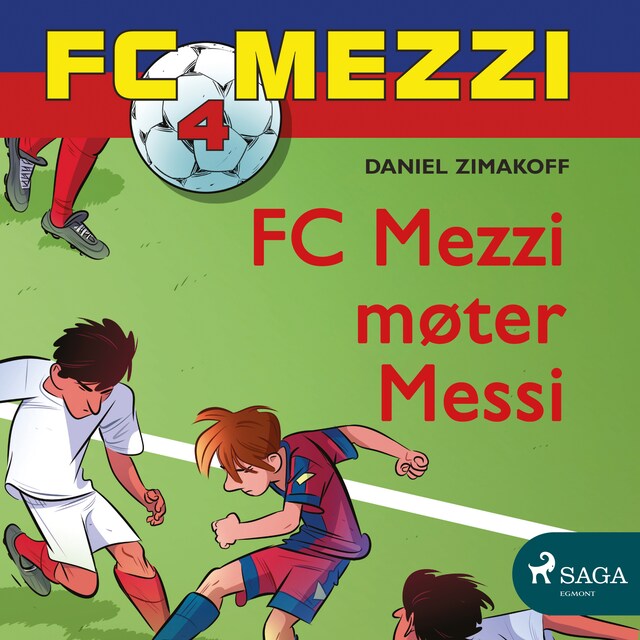 Boekomslag van FC Mezzi 4 - FC Mezzi møter Messi