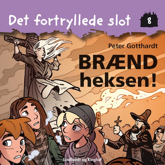 Bogomslag for Det fortryllede slot 8: Brænd heksen!