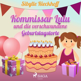 Kommissar Lulu und die verschwundene Geburtstagstorte bookCoverFor