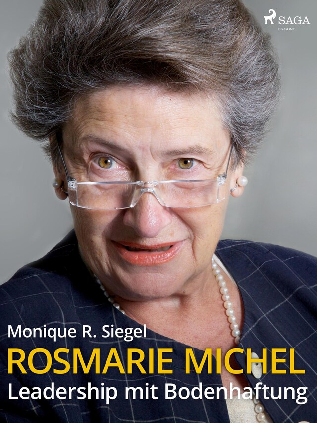 Book cover for Rosmarie Michel - Leadership mit Bodenhaftung
