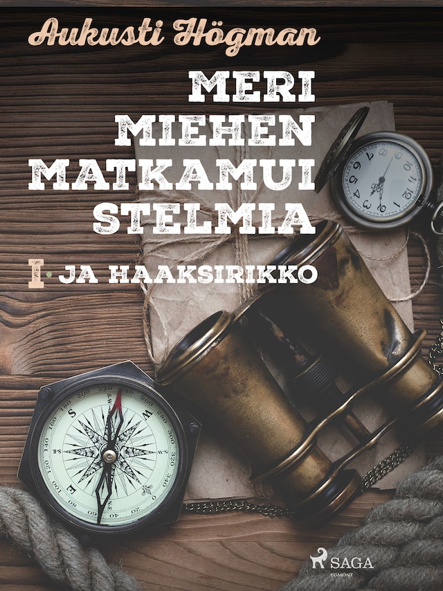 Book cover for Merimiehen matkamuistelmia I Ja haaksirikko